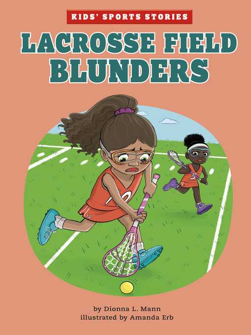 Title details for Lacrosse Field Blunders by Amanda Erb - Available